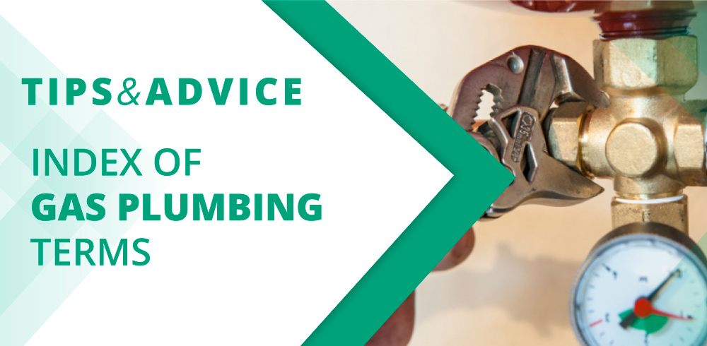 Index of Gas Plumbing Terms